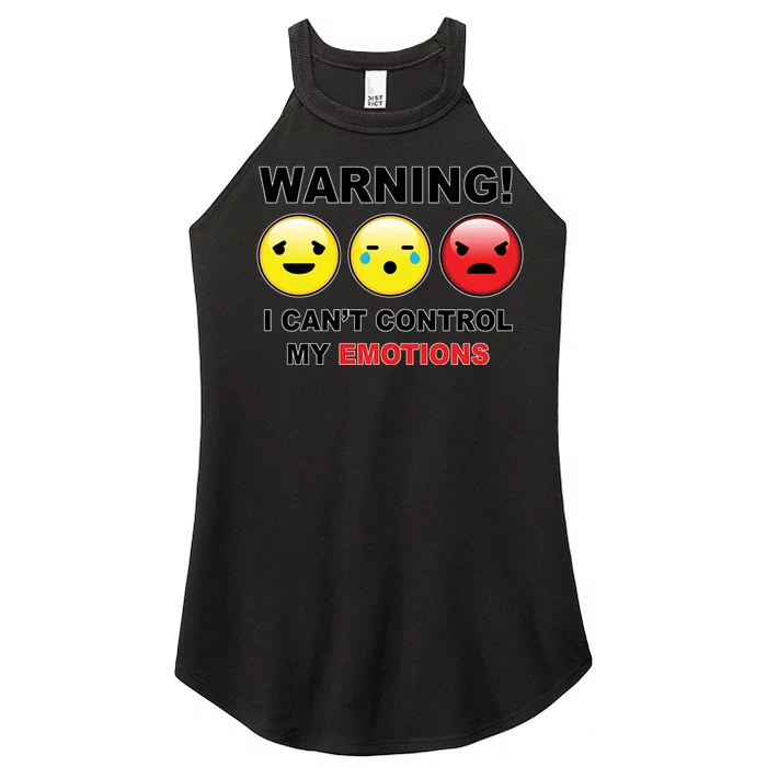 Warning Can't Control Emotions Emoji Face Women’s Perfect Tri Rocker Tank