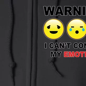 Warning Can't Control Emotions Emoji Face Full Zip Hoodie