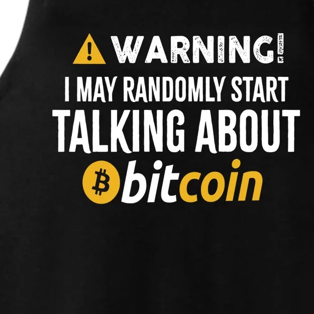 Warning I May Randomly Start Talking About Bitcoin Ladies Tri-Blend Wicking Tank