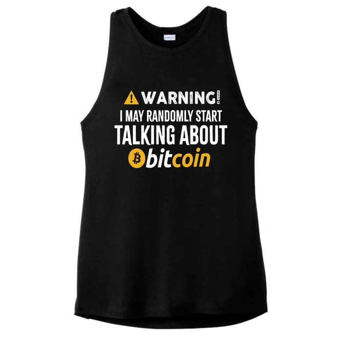 Warning I May Randomly Start Talking About Bitcoin Ladies Tri-Blend Wicking Tank