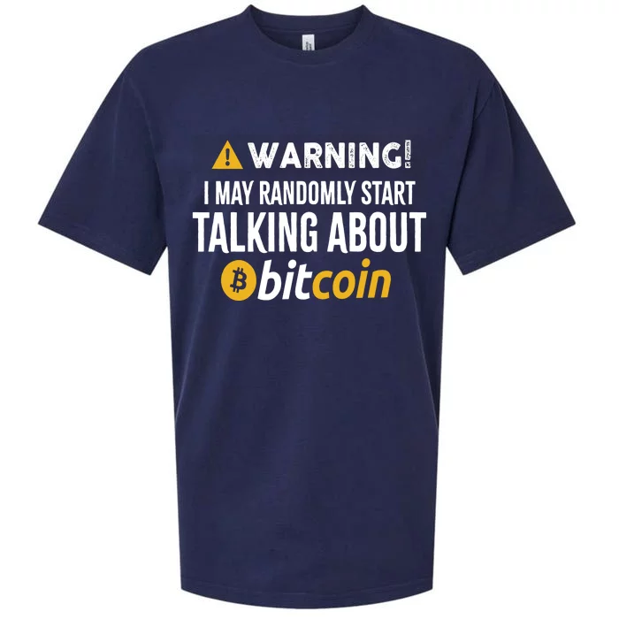 Warning I May Randomly Start Talking About Bitcoin Sueded Cloud Jersey T-Shirt