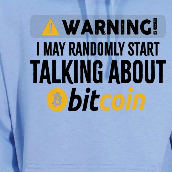 Warning I May Randomly Start Talking About Bitcoin Unisex Surf Hoodie