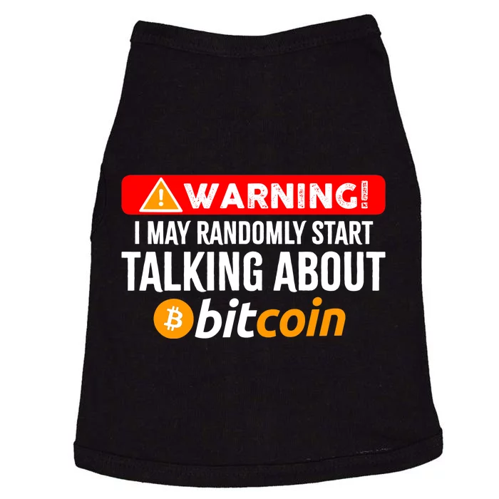 Warning I May Start Talking About Bitcoin Funny Crypto Doggie Tank