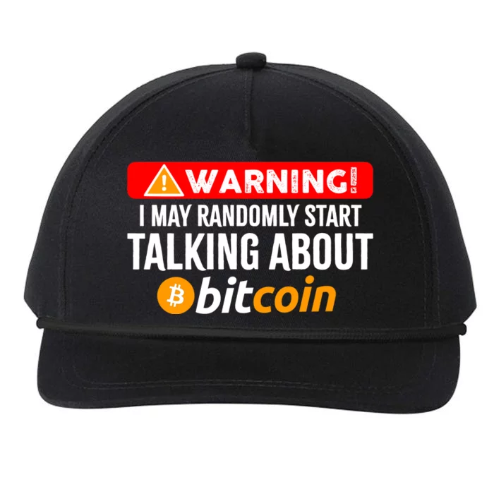 Warning I May Start Talking About Bitcoin Funny Crypto Snapback Five-Panel Rope Hat