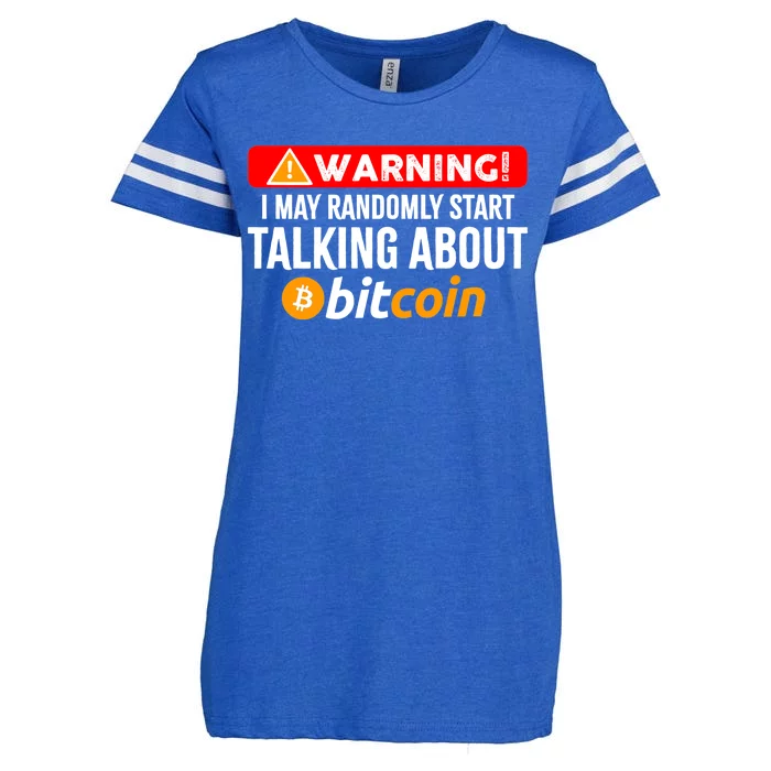 Warning I May Start Talking About Bitcoin Funny Crypto Enza Ladies Jersey Football T-Shirt