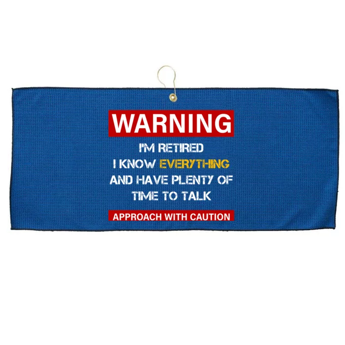 Warning Im Retired Approach With Caution Large Microfiber Waffle Golf Towel