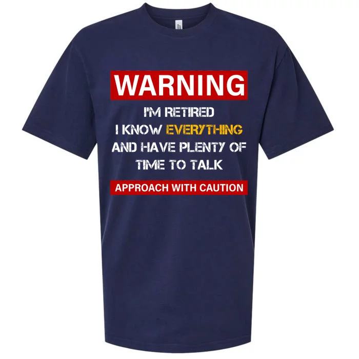 Warning Im Retired Approach With Caution Sueded Cloud Jersey T-Shirt