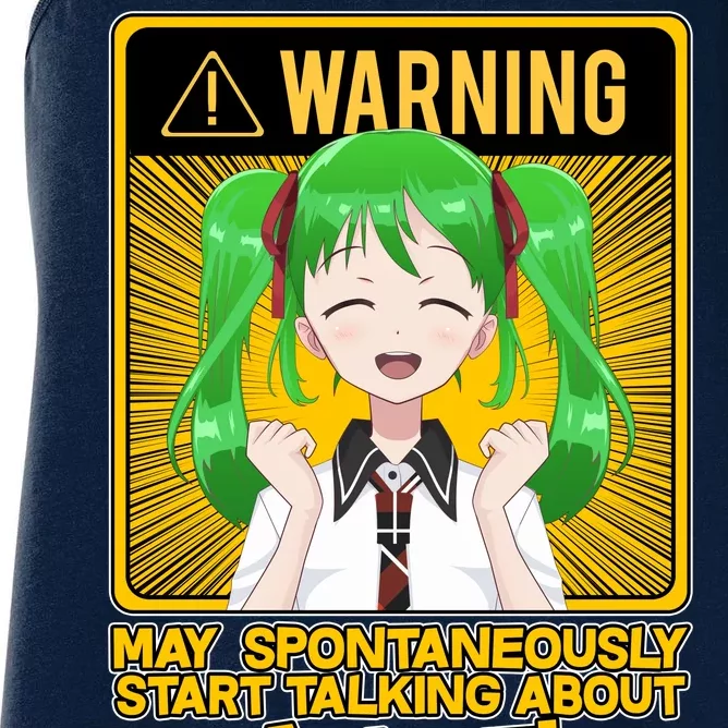 Warning May Spontaneously Start Talking About Anime Women's Racerback Tank