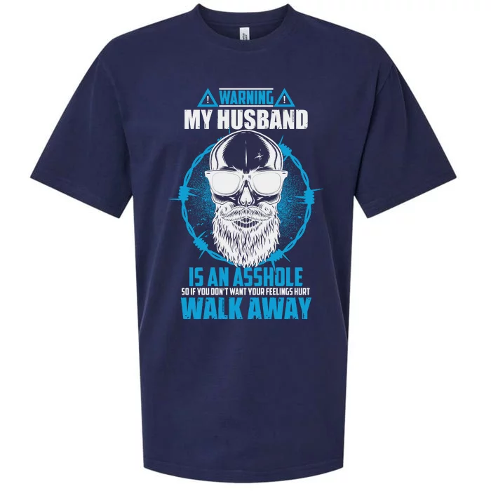 Warning My Husband Is An Asshole Walk Away Sueded Cloud Jersey T-Shirt