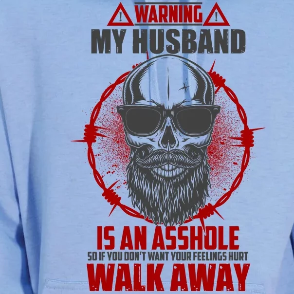 Warning My Husband Is An Asshole Walk Away Unisex Surf Hoodie