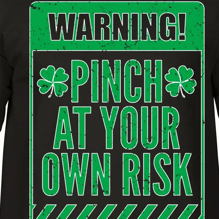 Warning Pinch At Your Own Risk Comfort Colors T-Shirt