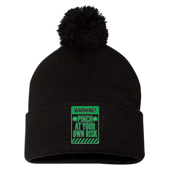 Warning Pinch At Your Own Risk Pom Pom 12in Knit Beanie