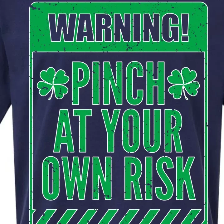 Warning Pinch At Your Own Risk Sueded Cloud Jersey T-Shirt