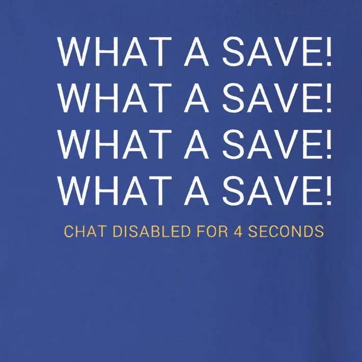 What A Save Chat Disabled Rocket Soccer Toddler Long Sleeve Shirt