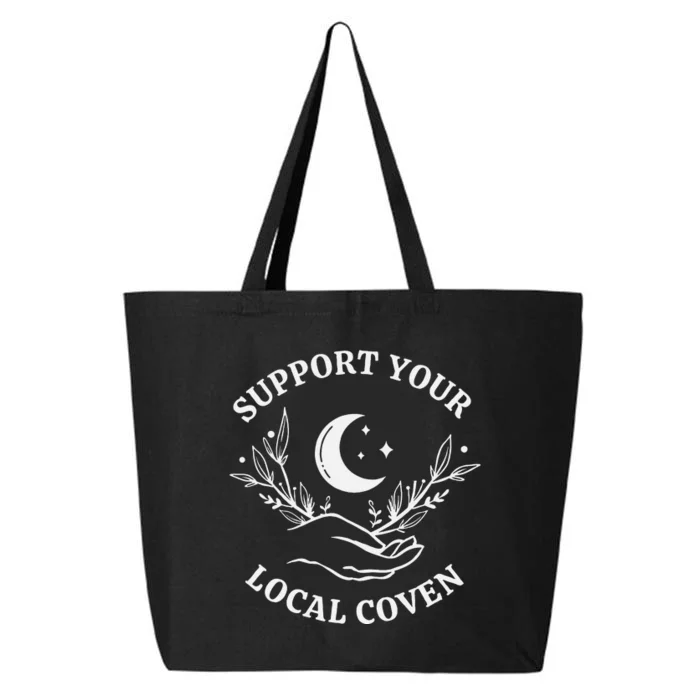 Witch Aesthetic Support Your Local Coven 25L Jumbo Tote