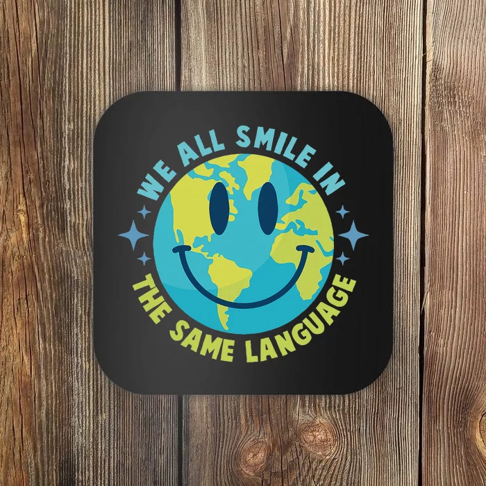 We All Smile In The Same Language Funny Esl Teacher Coaster