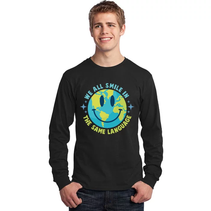 We All Smile In The Same Language Funny Esl Teacher Tall Long Sleeve T-Shirt