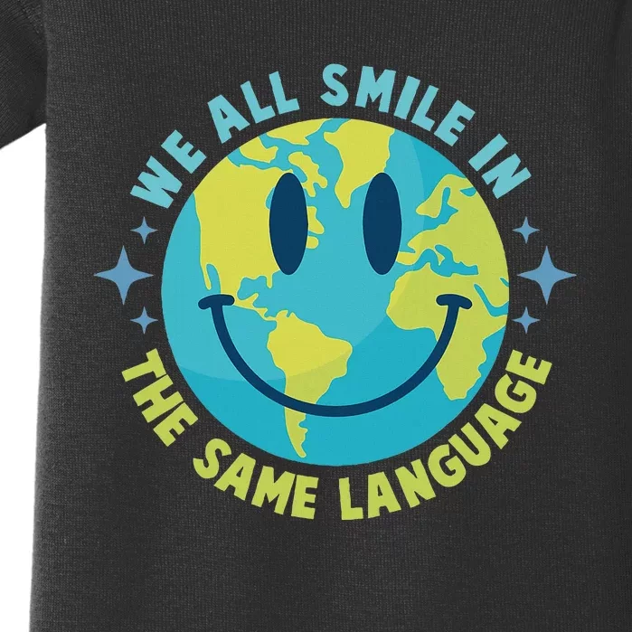 We All Smile In The Same Language Funny Esl Teacher Baby Bodysuit