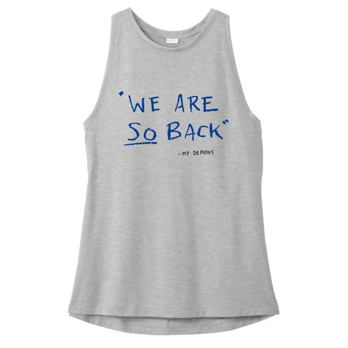 We Are So Back My Demons Ladies Tri-Blend Wicking Tank