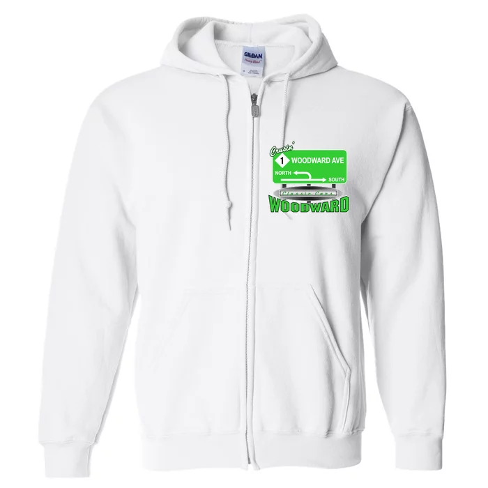 Woodward Ave Street Sign Full Zip Hoodie