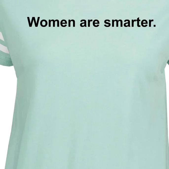 Women Are Smarter Enza Ladies Jersey Football T-Shirt