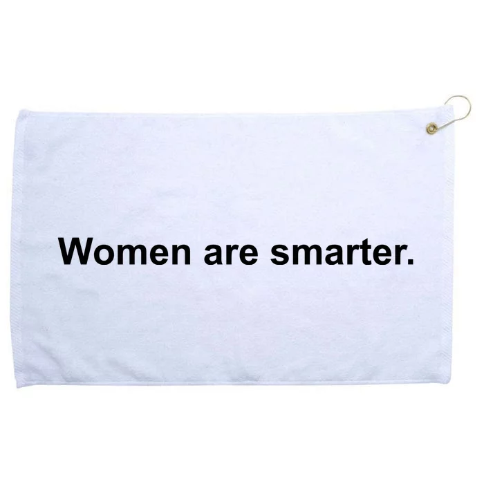 Women Are Smarter Grommeted Golf Towel