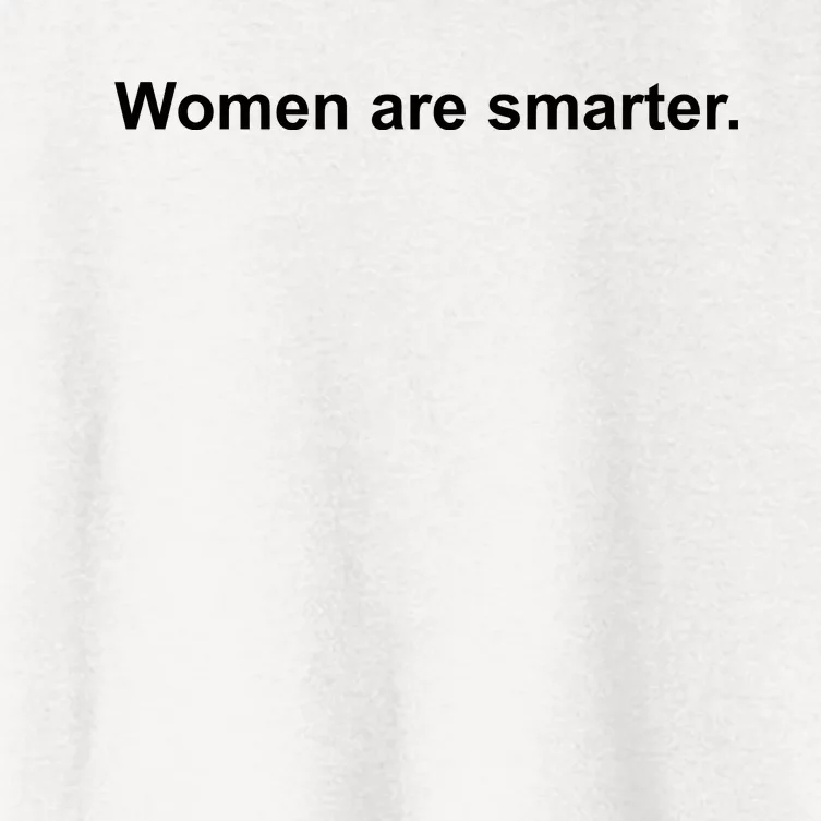 Women Are Smarter Women's Crop Top Tee