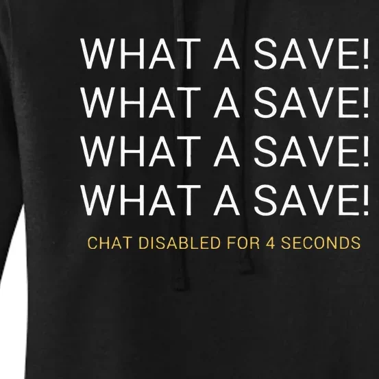 What A Save Chat Disabled Rocket Soccer Game Women's Pullover Hoodie