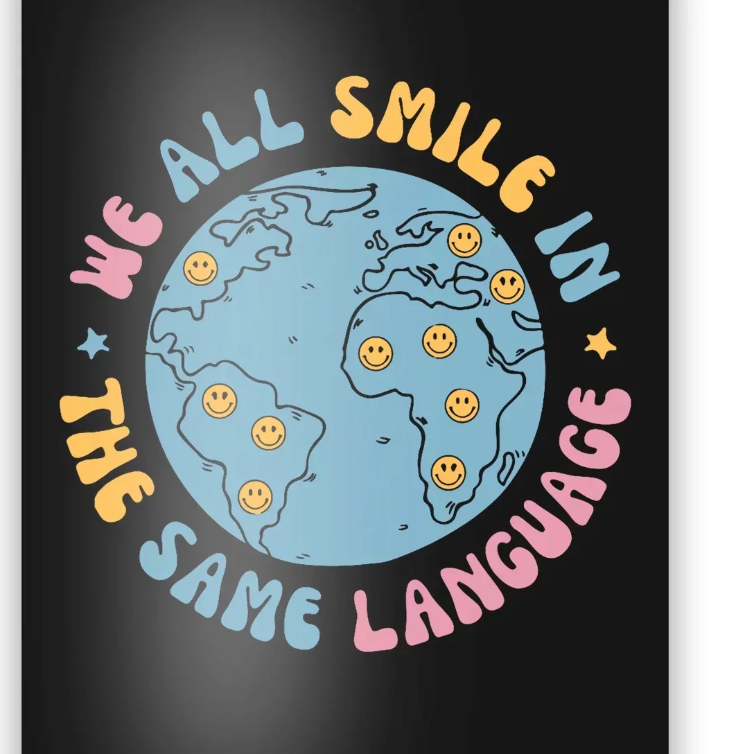 We All Smile In The Same Language Funny Esl Teacher Poster