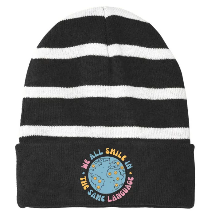 We All Smile In The Same Language Funny Esl Teacher Striped Beanie with Solid Band