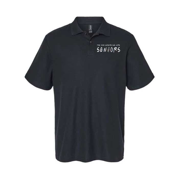 We Are Seniors 2025 Senior Senior Class Of 25 Friends Softstyle Adult Sport Polo