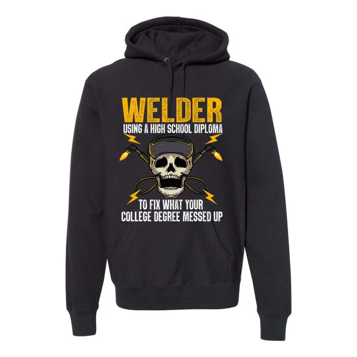 Welder Art Steel Welding Migtig Welder Premium Hoodie