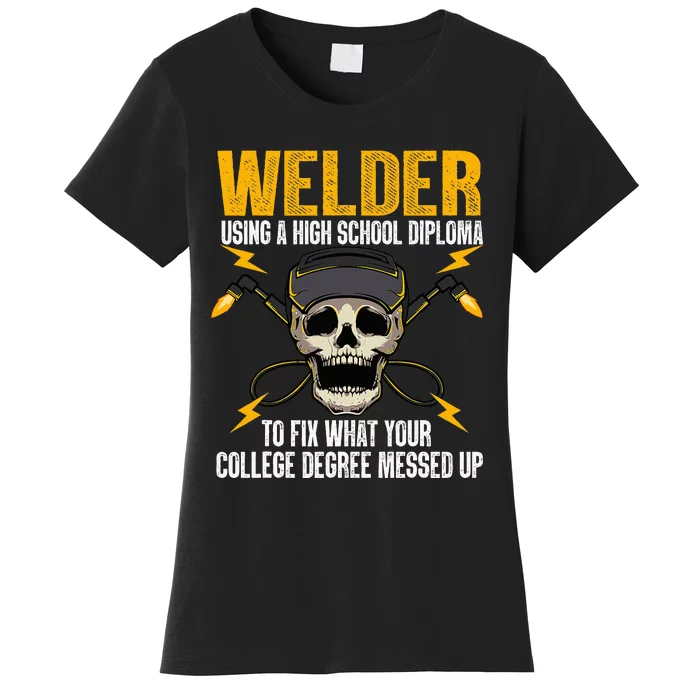 Welder Art Steel Welding Migtig Welder Women's T-Shirt