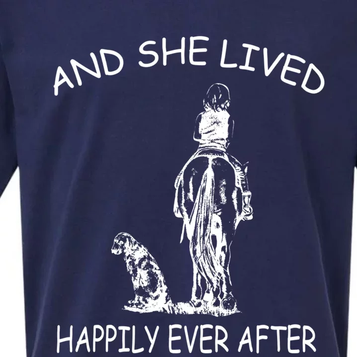 Wo's And She Lived Happily Ever After Funny Horse Dogs Gift Sueded Cloud Jersey T-Shirt