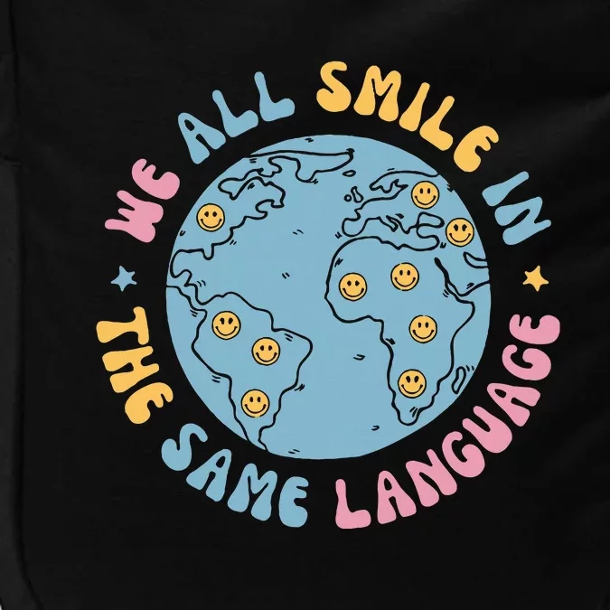 We All Smile In The Same Language Funny Esl Teacher Impact Tech Backpack