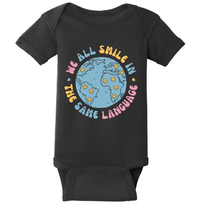 We All Smile In The Same Language Funny Esl Teacher Baby Bodysuit