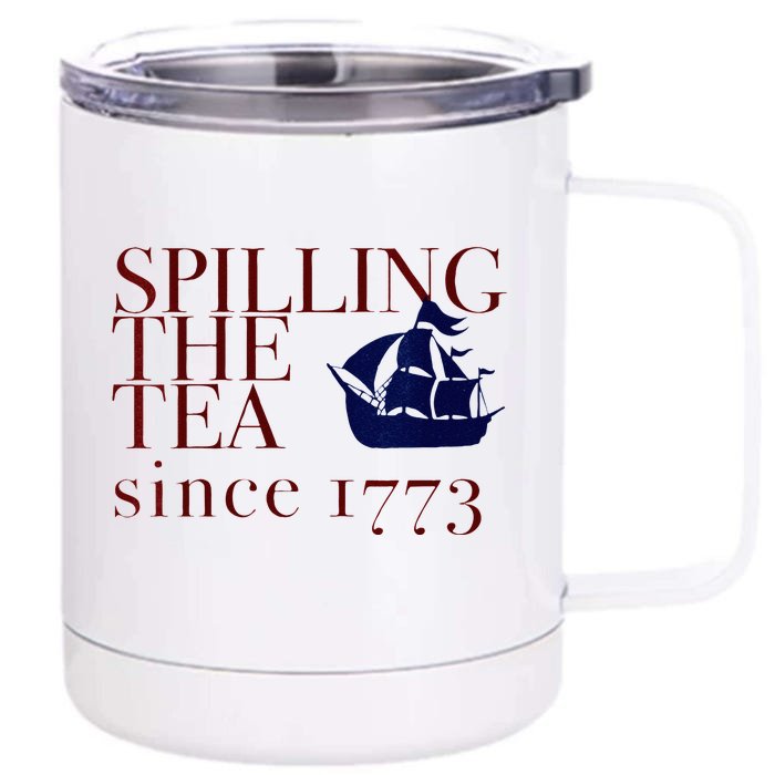 Womens AMERICA SPILLING TEA SINCE 1773 July 4 Boston Party Meme Front & Back 12oz Stainless Steel Tumbler Cup