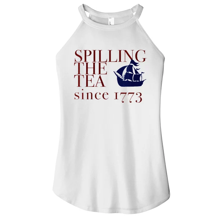 Womens AMERICA SPILLING TEA SINCE 1773 July 4 Boston Party Meme Women’s Perfect Tri Rocker Tank