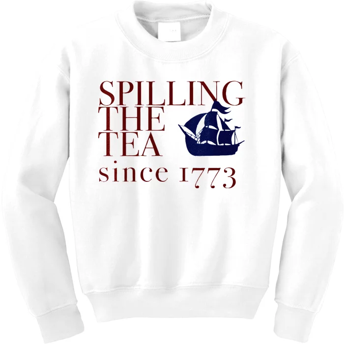 Womens AMERICA SPILLING TEA SINCE 1773 July 4 Boston Party Meme Kids Sweatshirt