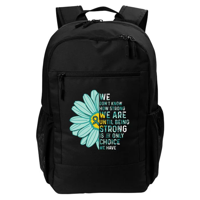 We Are Strong Ovarian Cancer Awareness Item Ovarian Cancer Zip Hoodie Daily Commute Backpack