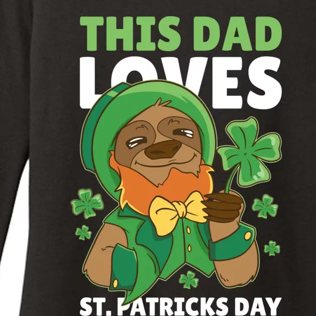 With A Sloth This Dad Loves St Patrick's Day Meaningful Gift Womens CVC Long Sleeve Shirt