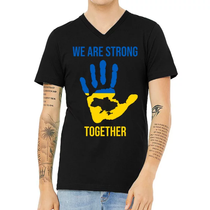 We Are Strong Together Ukraine Hand Print V-Neck T-Shirt