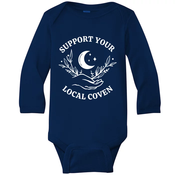 Witch Aesthetic Support Your Local Coven Great Gift Baby Long Sleeve Bodysuit