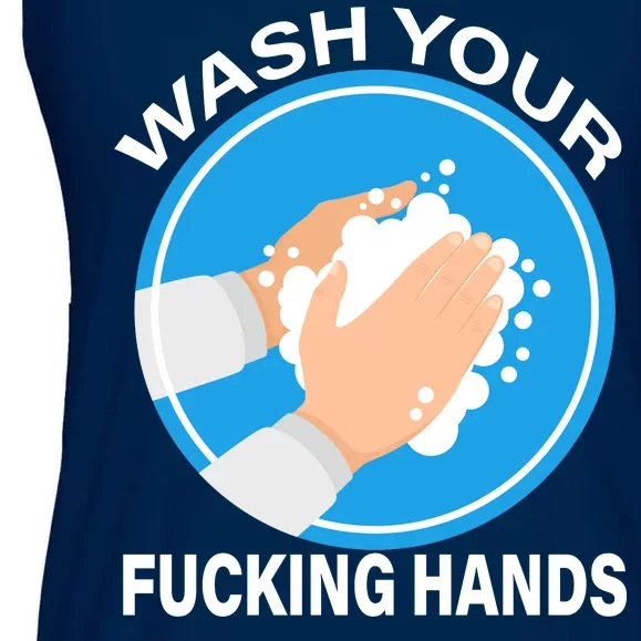 Wash Your Fucking Hands Ladies Essential Flowy Tank