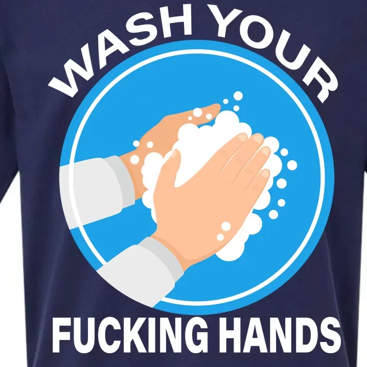 Wash Your Fucking Hands Sueded Cloud Jersey T-Shirt