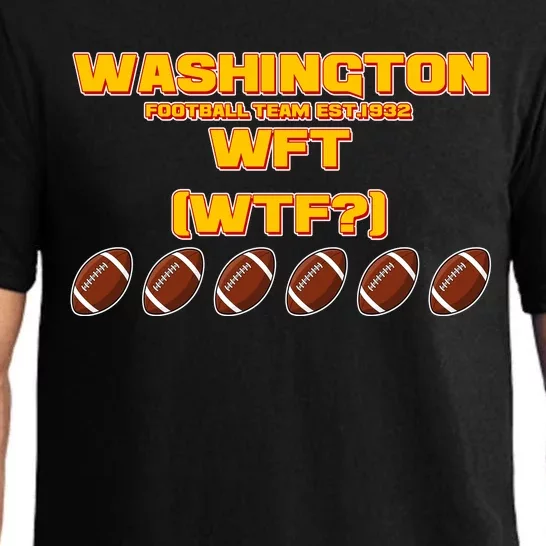 Washington Football Team Est 1932 WFT WTF? Pajama Set