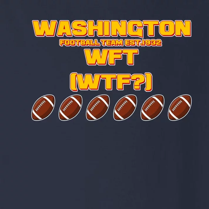 Washington Football Team Est 1932 WFT WTF? Toddler Long Sleeve Shirt