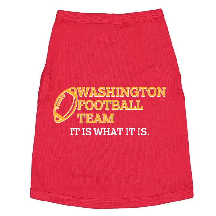 Washington Football Team It Is What It Is Doggie Tank