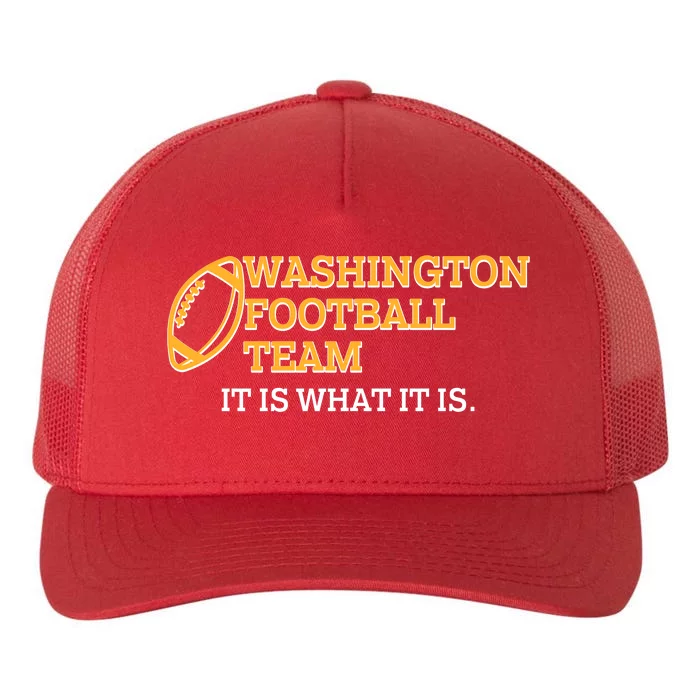 Washington Football Team It Is What It Is Yupoong Adult 5-Panel Trucker Hat