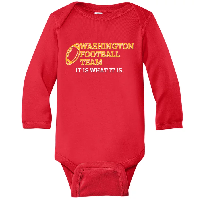 Washington Football Team It Is What It Is Baby Long Sleeve Bodysuit